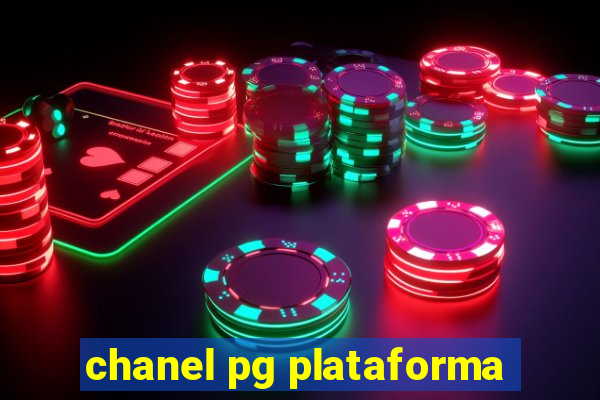 chanel pg plataforma